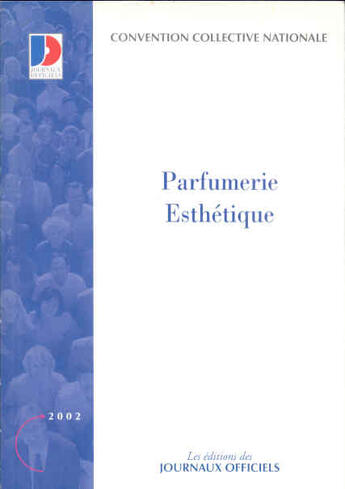 Couverture du livre « Parfumerie ; esthetique » de  aux éditions Documentation Francaise