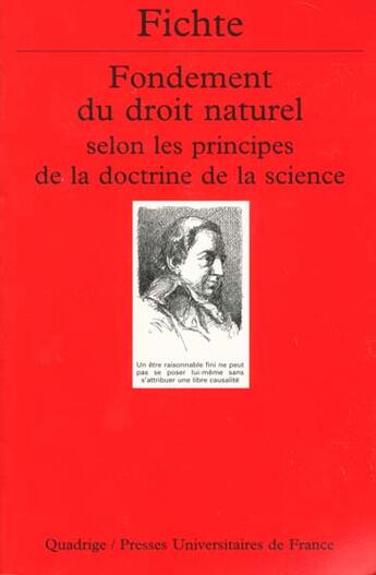 Couverture du livre « Fondement du droit naturel selon les principes de la doctrine de la science » de J. G. Fichte aux éditions Puf