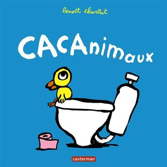 Couverture du livre « Cacanimaux » de Charlat aux éditions Casterman