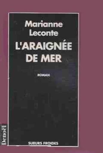 Couverture du livre « L'araignee de mer » de Marianne Leconte aux éditions Denoel