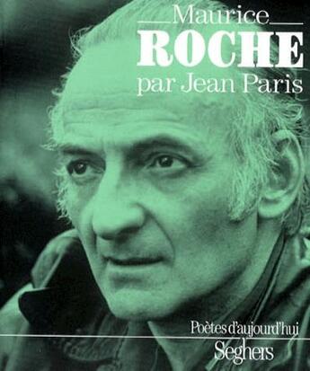 Couverture du livre « P259 - Maurice Roche » de Jean Paris aux éditions Seghers