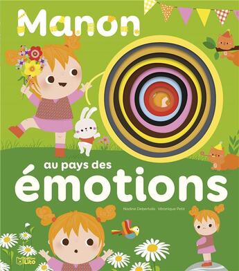 Couverture du livre « A la découverte... : Manon au pays des émotions » de Veronique Petit et Nadine Debertolis aux éditions Lito