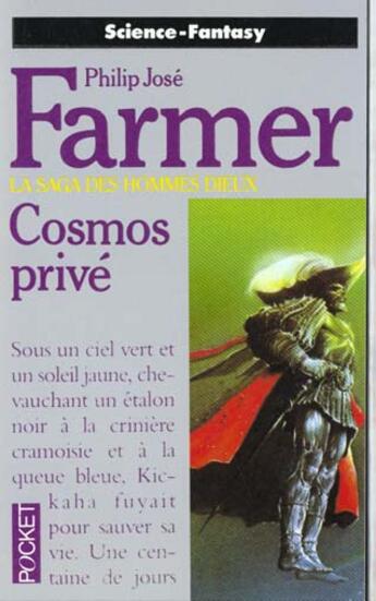 Couverture du livre « Hommes-Dieux T.3 Le Cosmos Prive » de Philip Jose Farmer aux éditions Pocket