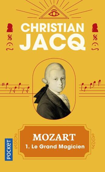 Couverture du livre « Mozart t.1 ; le grand magicien » de Christian Jacq aux éditions Pocket
