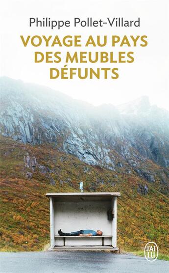 Couverture du livre « Voyage au pays des meubles défunts » de Philippe Pollet-Villard aux éditions J'ai Lu