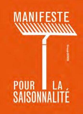 Couverture du livre « Manifeste pour la saisonnalité » de Veronique Chapacou aux éditions Les Editions De L'epure