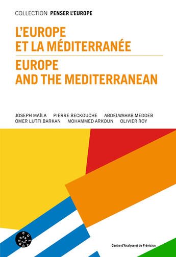 Couverture du livre « L'europe et la mediterranee / europe and the mediterranean (bilingue ang/fr) » de Maila J. / Beckouche aux éditions Adpf