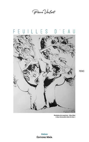 Couverture du livre « Feuilles d'eau » de Pierre Verlant aux éditions Editions Maia