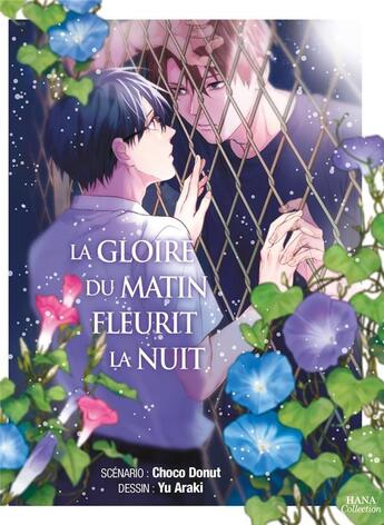 Couverture du livre « La gloire du matin fleurit la nuit » de Donut Choco et Yu Araki aux éditions Boy's Love