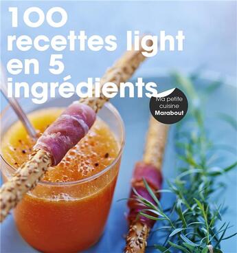 Couverture du livre « 100 recettes light en 5 ingrédients » de  aux éditions Marabout