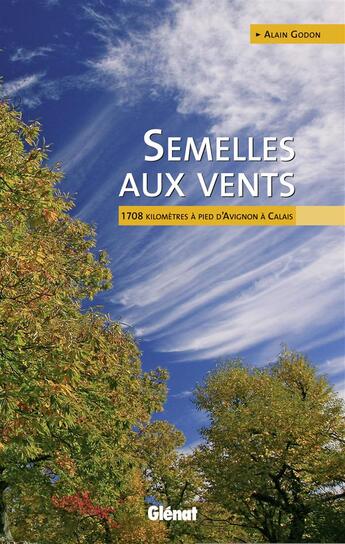 Couverture du livre « Semelles aux vents » de Alain Godon aux éditions Glenat