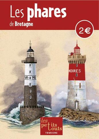 Couverture du livre « Les phares de Bretagne » de  aux éditions Ouest France