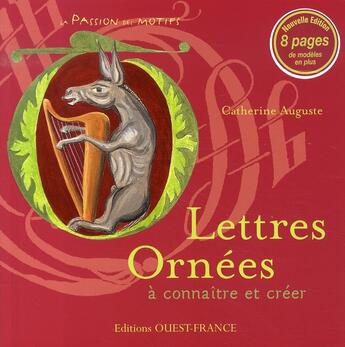 Couverture du livre « Lettres ornées à connaître et créer » de Auguste aux éditions Ouest France