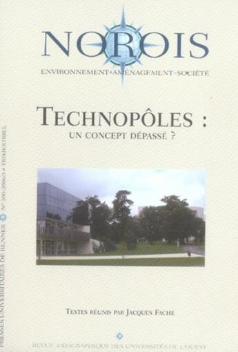 Couverture du livre « Revue NOROIS : technopôles : un concept dépassé ? » de Pur aux éditions Pu De Rennes