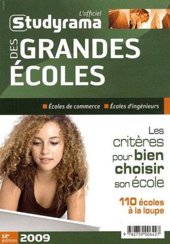 Couverture du livre « L'officiel des grandes écoles (édition 2009) » de  aux éditions Studyrama