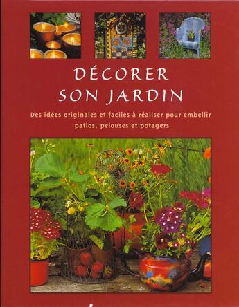 Couverture du livre « Decorer Son Jardin » de Tessa Evelegh aux éditions Manise