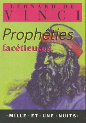 Couverture du livre « Propheties facetieuses » de Vinci Leonard aux éditions Mille Et Une Nuits