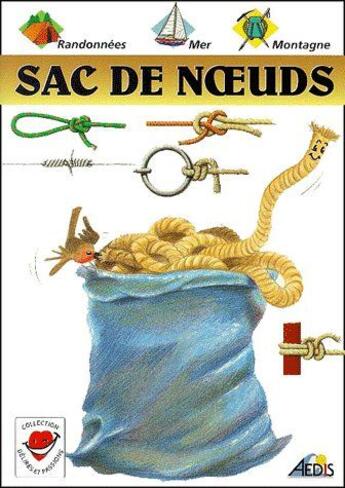 Couverture du livre « Sac de noeuds » de  aux éditions Aedis