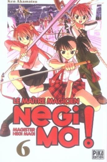 Couverture du livre « Negima Tome 6 » de Akamatsu-K aux éditions Pika