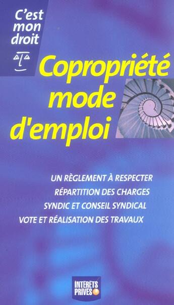 Couverture du livre « Copropriete Mode D'Emploi » de Equipe Redactionnelle D'Interets Prives aux éditions Revue Fiduciaire