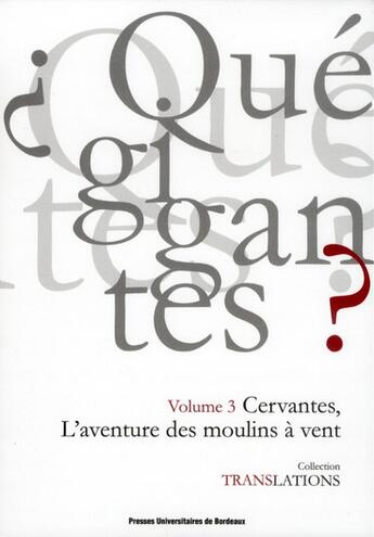 Couverture du livre « Cervantes, L'aventure des moulins à vent » de Guiomar Hautcoeur aux éditions Pu De Bordeaux