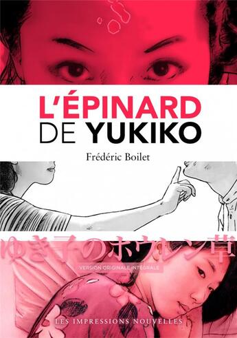 Couverture du livre « L'epinard de Yukiko » de Frederic Boilet aux éditions Impressions Nouvelles