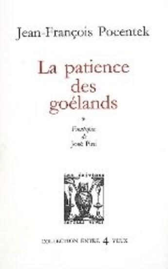 Couverture du livre « La patience des goélands » de Pocentek J-F. aux éditions Lettres Vives