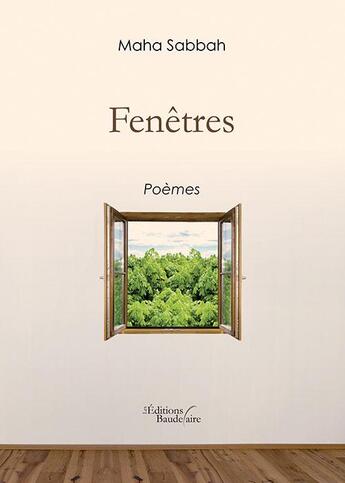 Couverture du livre « Fenêtres » de Maha Sabbah aux éditions Baudelaire