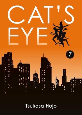 Couverture du livre « Cat's eye - edition perfect Tome 7 » de Tsukasa Hojo aux éditions Panini