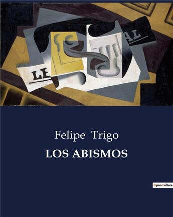 Couverture du livre « LOS ABISMOS » de Felipe Trigo aux éditions Culturea