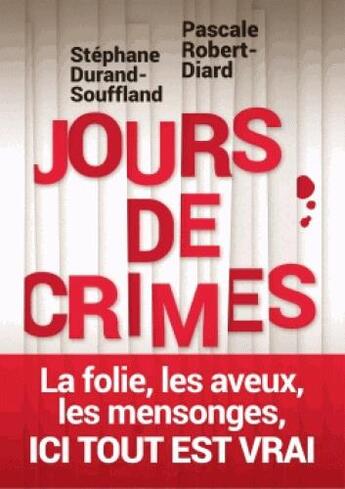 Couverture du livre « Jours de crimes » de Pascale Robert-Diard aux éditions L'iconoclaste