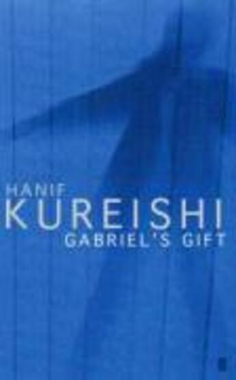 Couverture du livre « Gabriel's gift » de Hanif Kureishi aux éditions Faber Et Faber