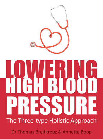 Couverture du livre « Lowering High Blood Pressure » de Breitkreuz Thomas aux éditions Floris Books Digital