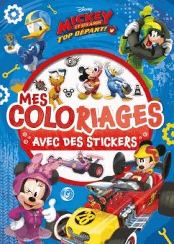 Couverture du livre « Mickey Top Depart, Mes Coloriages Avec Stickers » de  aux éditions Disney Hachette