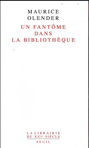 Couverture du livre « Un fantôme dans la bibliothèque » de Maurice Olender aux éditions Seuil
