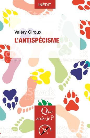 Couverture du livre « L'antispécisme » de Valery Giroux aux éditions Que Sais-je ?