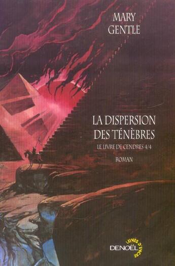 Couverture du livre « La dispersion des tenebres » de Mary Gentle aux éditions Denoel