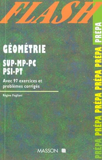 Couverture du livre « Geometrie Sup Mp Pc Psi Pt 97 Exercices Et Problemes » de Fogliani aux éditions Elsevier-masson