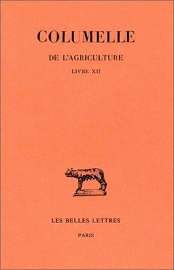 Couverture du livre « De l'agriculture L12 » de Columelle aux éditions Belles Lettres