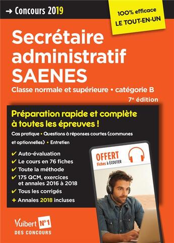 Couverture du livre « Concours secrétaire administratif SAENES ; classe normale et supérieure ; catégorie B (concours 2019) » de  aux éditions Vuibert