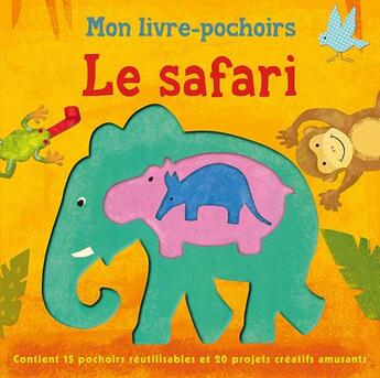 Couverture du livre « Le safari » de Hambleton L aux éditions Grenouille