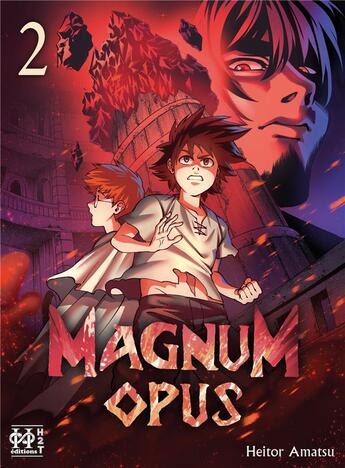 Couverture du livre « Magnum opus Tome 2 » de Heitor Amatsu aux éditions L'hydre A 2 Tetes