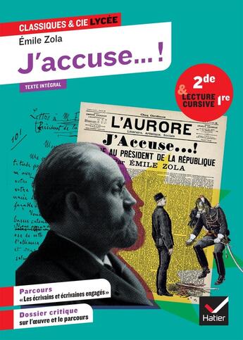 Couverture du livre « J'accuse... ! : suivi d'un parcours « Écrivains et écrivaines engagés » » de Émile Zola et Johan Faerber et Chloé Brendlé aux éditions Hatier