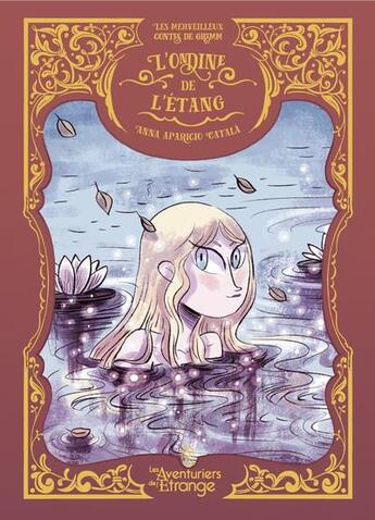 Couverture du livre « L'ondine de l'étang » de Aparicio Catala aux éditions Les Aventuriers De L'etrange