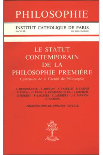 Couverture du livre « Le statut contemporain de la philosophie » de Philippe Capelle aux éditions Beauchesne