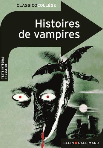 Couverture du livre « Histoires de vampires » de Marianne Chomienne aux éditions Belin Education