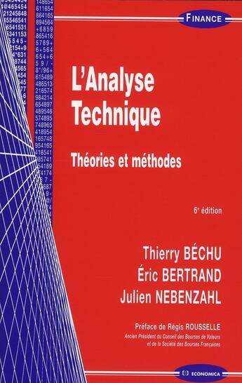 Couverture du livre « ANALYSE TECHNIQUE, 6E ED. (L') » de Bechu/Thierry aux éditions Economica