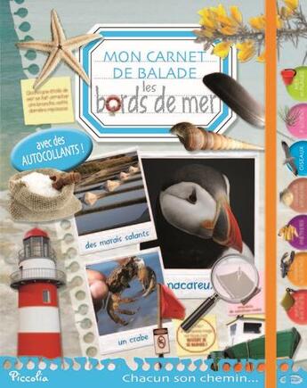 Couverture du livre « Les bords de mer : mon carnet de balade » de  aux éditions Piccolia