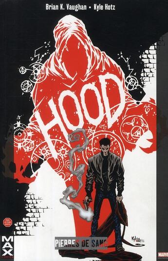 Couverture du livre « Hood t.1 ; pierres de sang » de Kyle Holtz et Brian K. Vaughan aux éditions Panini