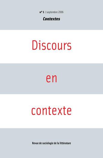 Couverture du livre « REVUE CONTEXTES T.1 ; discours en contexte » de Revue Contextes aux éditions Groupe De Contact F.n.r.s. Contextes